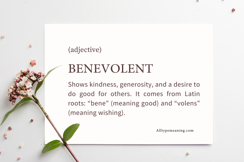 Benevolent Meaning