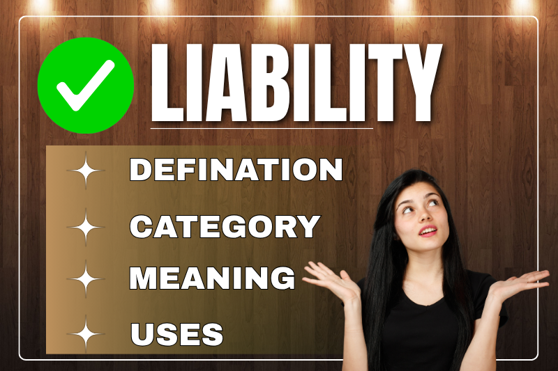 Liability Meaning