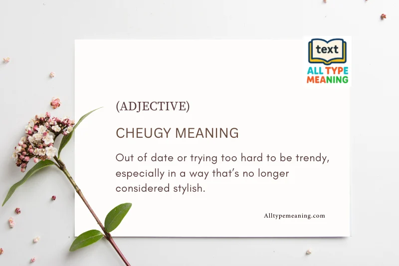 cheugy meaning