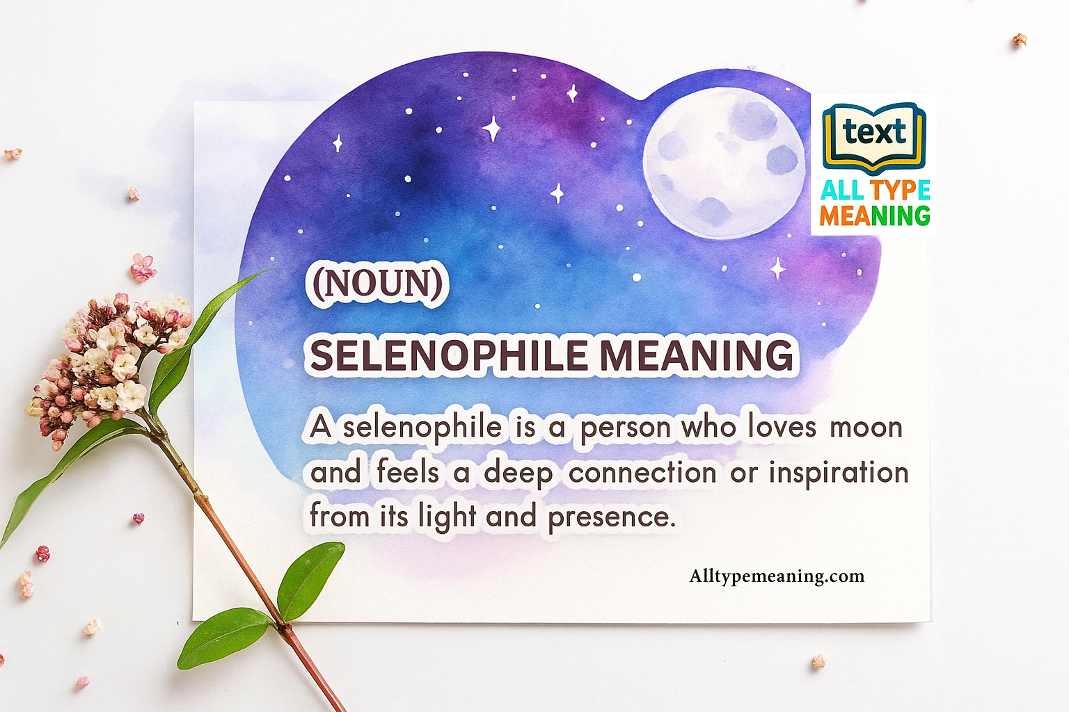 Selenophile Meaning