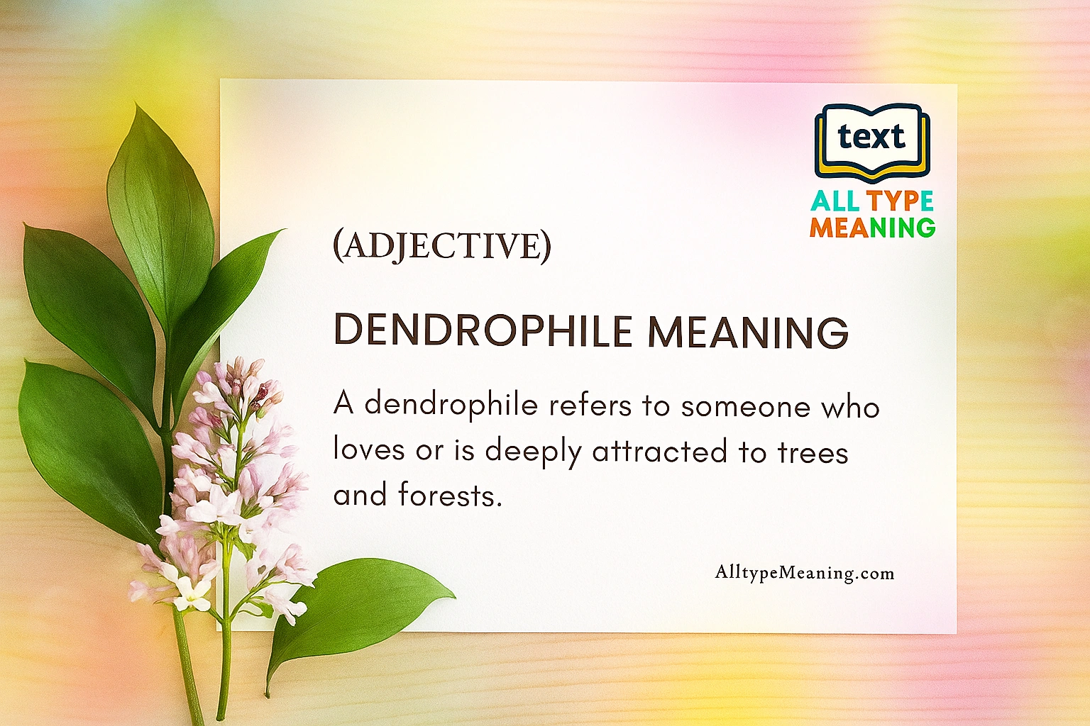 Dendrophile meaning