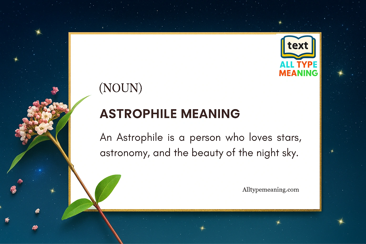 Astrophile meaning