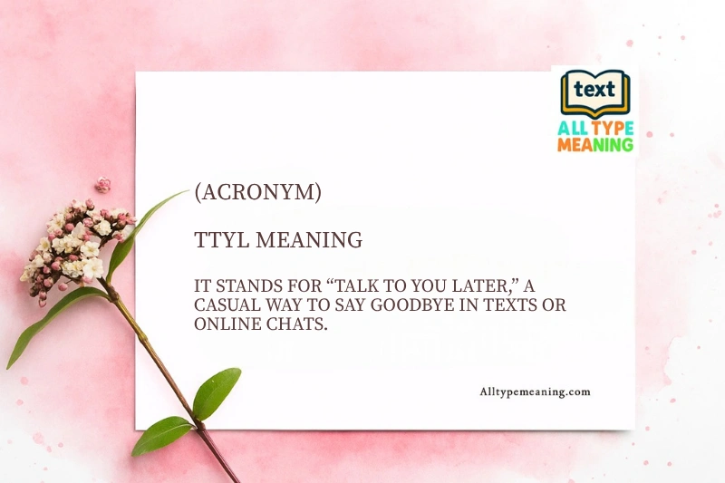 TTYL meaning